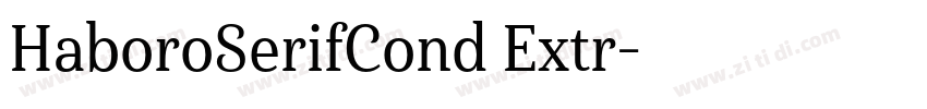 HaboroSerifCond Extr字体转换 HaboroSerifCond Extr字体转换